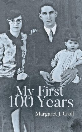 My First 100 Years