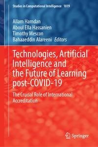 Technologies, Artificial Intelligence and the Future of Learning Post-COVID-19