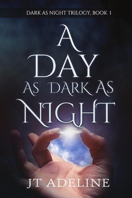 A Day as Dark as Night