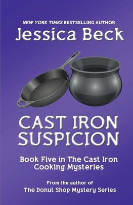Cast Iron Suspicion