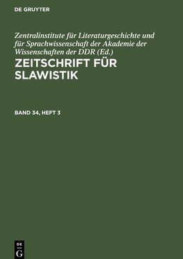 Zeitschrift für Slawistik, Band 34, Heft 3, Zeitschrift für Slawistik Band 34, Heft 3