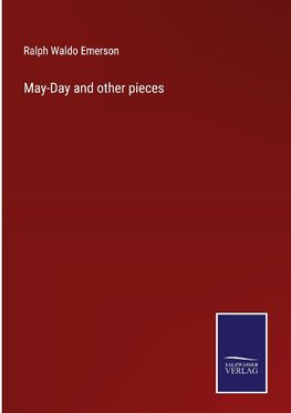 May-Day and other pieces