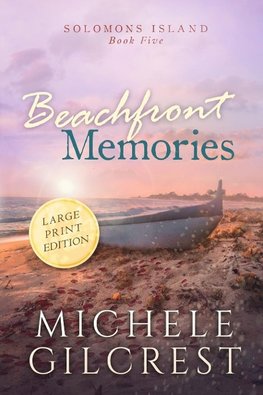 Beachfront Memories Large Print (Solomons Island Book 5)