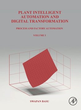 Plant Intelligent Automation and Digital Transformation