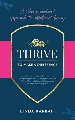 Thrive to Make a Difference