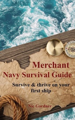 Merchant Navy Survival Guide