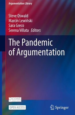 The Pandemic of Argumentation