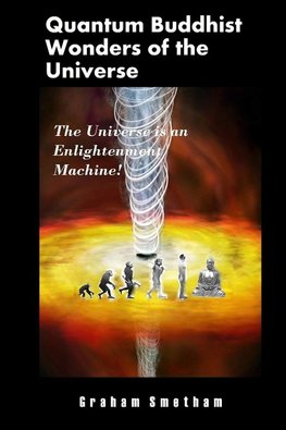 Quantum Buddhist Wonders of the Universe