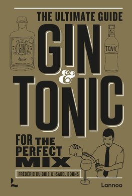 Gin & Tonic - The Gold Edition