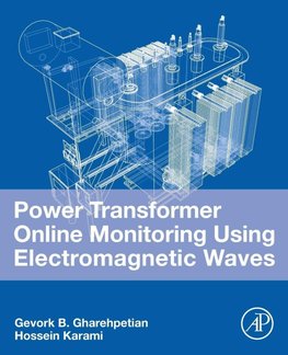 Power Transformer Online Monitoring Using Electromagnetic Waves