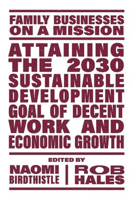 Attaining the 2030 Sustainable Development Goal of Decent Work and Economic Growth