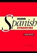 Using Spanish Synonyms 2ed
