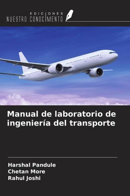 Manual de laboratorio de ingeniería del transporte
