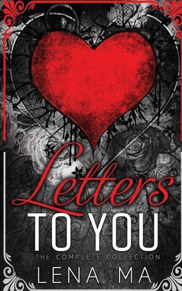 Letters to You (The Complete Collection)
