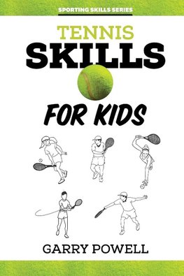 Tennis Skills for Kids