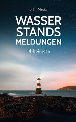 Wasserstandsmeldungen