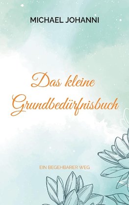 Das kleine Grundbedürfnisbuch