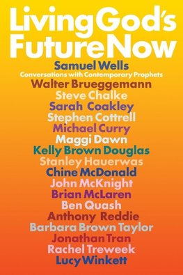 Living God's Future Now