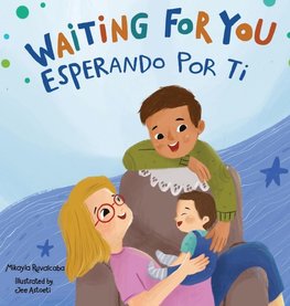 Waiting For You / Esperando Por Ti