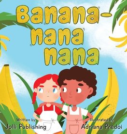 Banana-Nana-Nana