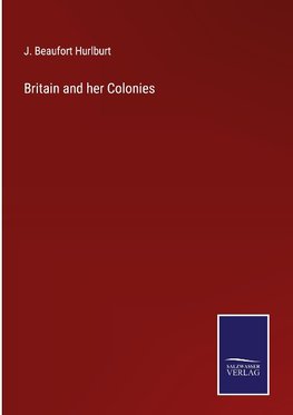 Britain and her Colonies