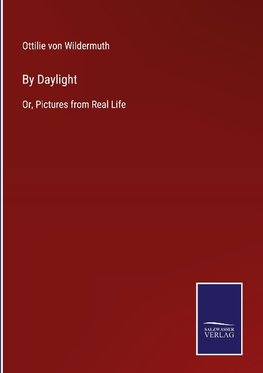 By Daylight