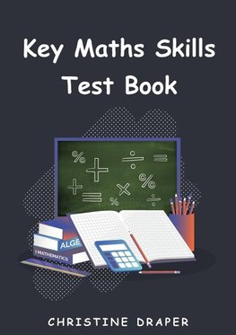 Key Maths Skills Test Book