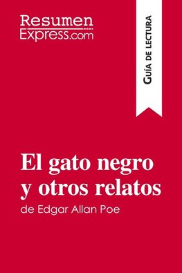 El gato negro y otros relatos de Edgar Allan Poe (Guía de lectura)