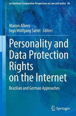 Personality and Data Protection Rights on the Internet