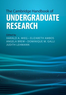 The Cambridge Handbook of Undergraduate Research