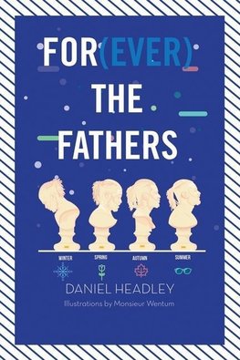 For(EVER) the Fathers