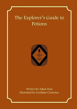 The Explorer's Guide to Potions