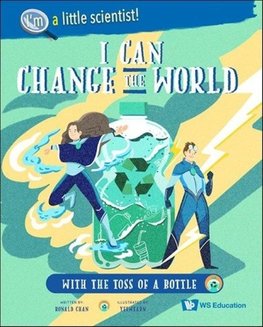 I CAN CHANGE WORLD...TOSS OF A BOTTLE