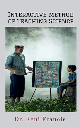 Interactive Method of Teaching Science