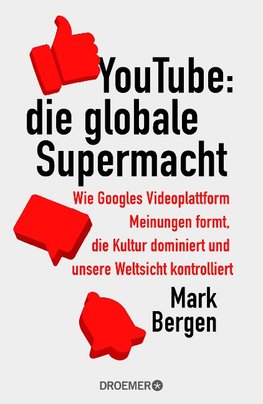 YouTube Die globale Supermacht
