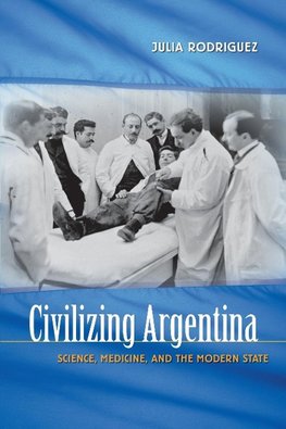 Civilizing Argentina