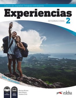Experiencias Internacional 2 Curso de Español Lengua Extranjera  A2. Libro del profesor