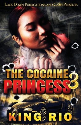 The Cocaine Princess 3
