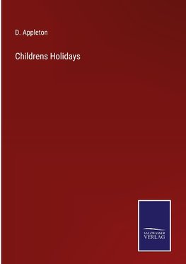 Childrens Holidays