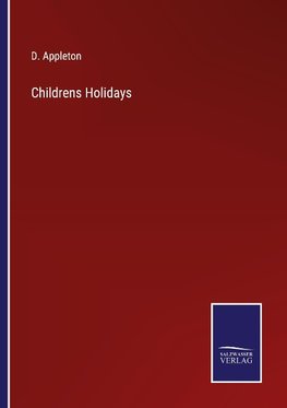Childrens Holidays