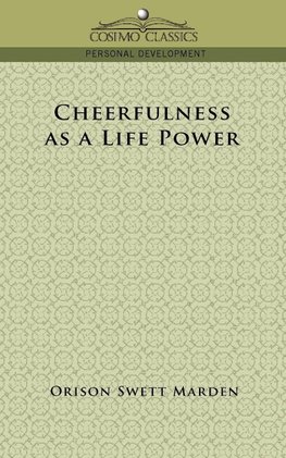 Cheerfulness as a Life Power