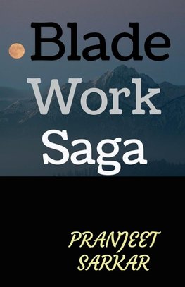 Blade Work Saga