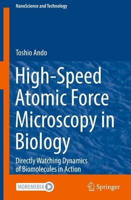 High-Speed Atomic Force Microscopy in Biology