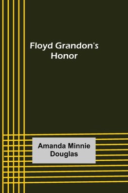Floyd Grandon's Honor