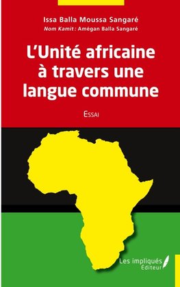 L'Unité africaine à travers une langue commune