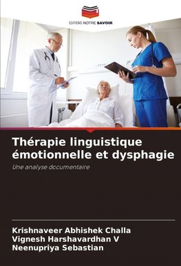 Thérapie linguistique émotionnelle et dysphagie