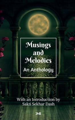 Musings and Melodies