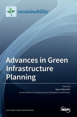 Advances in Green Infrastructure Planning