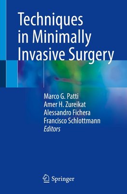 Techniques in Minimally Invasive Surgery