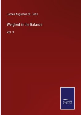 Weighed in the Balance